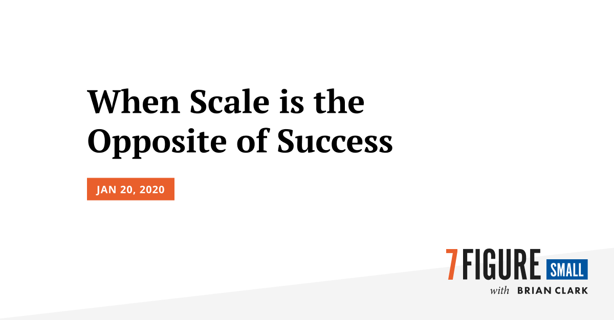 When Scale is the Opposite of Success